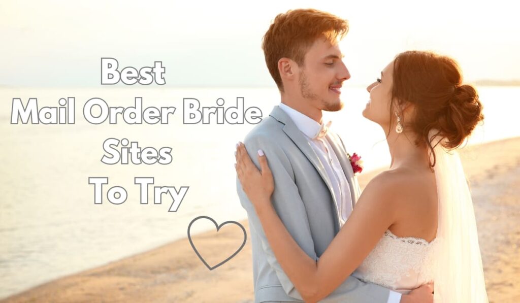 best mail order brides sites